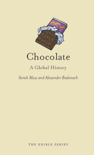 Chocolate   A Global History