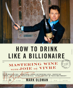 How to Drink Like a Billionaire Mastering Wine with Joie de Vivre