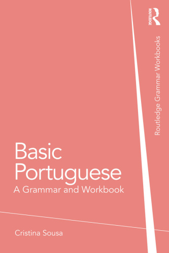 Basic Portuguese A Grammar and Workbook