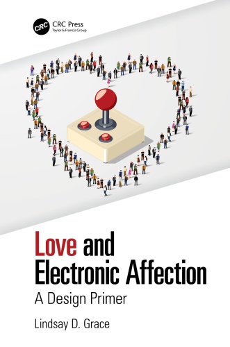 Love and Electronic Affection A Design Primer