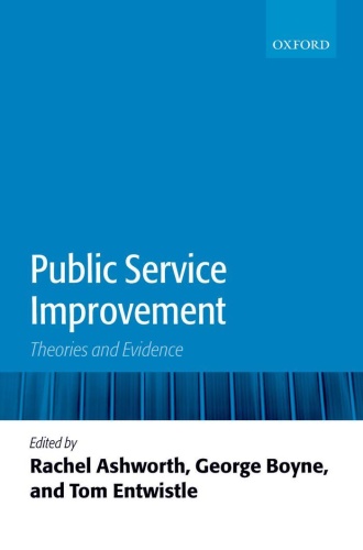Public Service Improvement - Theories and Evidence
