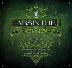 Absinthe - The Exquisite Elixir