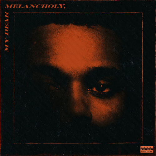The Weeknd My Dear Melancholy (2020)
