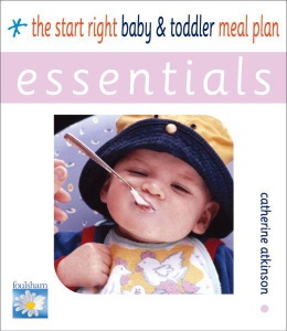 The Start Right Baby and Toddler Meal Planner Essentials