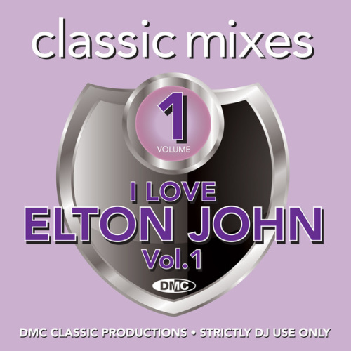 DMC Classic Mixes I Love Elton John Vol 1