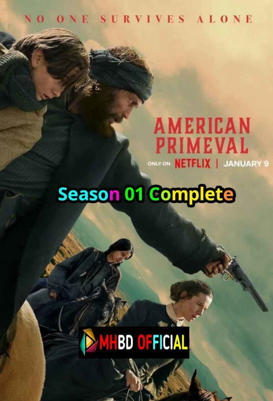 American Primeval (2025) Hindi Dubbed S01 WEB-DL