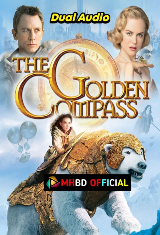 The Golden Compass (2007) Dual Audio [Hindi & ENG] 480p, 720p, Click to Download