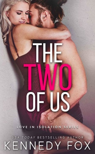 The Two of Us (Love in Isolatio - Kennedy Fox