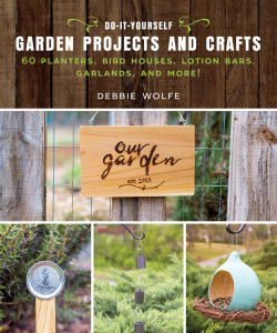 Do It Yourself Garden Projects and Crafts