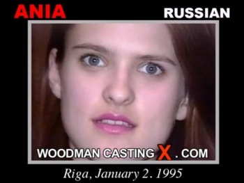 Ania casting X - Ania  - WoodmanCastingX.com