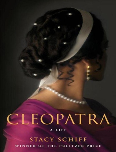 Cleopatra   A Life