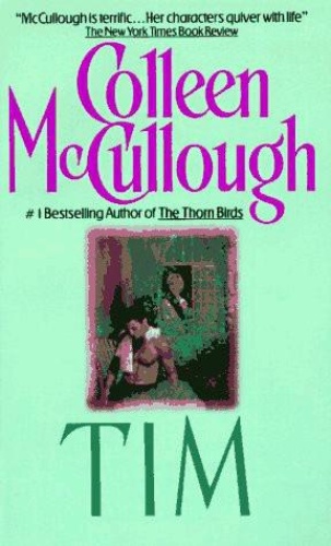 Colleen McCullough   Tim (1974)