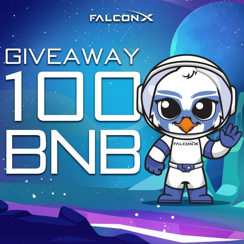 FalconX 100 BNB Giveaway & Many Other Activities