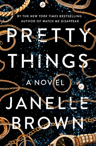 Pretty Things A Novel