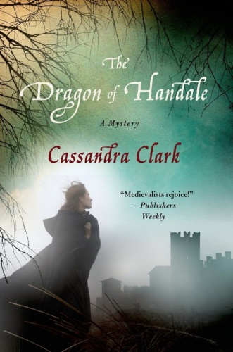 The Dragon of Handale A Mystery   Cassandra Clark