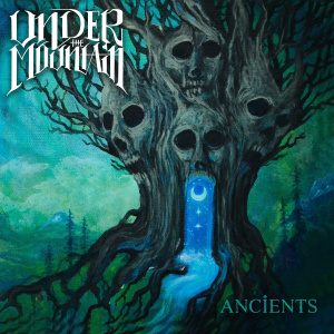 Under the Mountain - Ancients (2025).mp3 - 320 Kbps