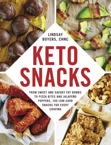 Keto Snacks   From Sweet and Savory