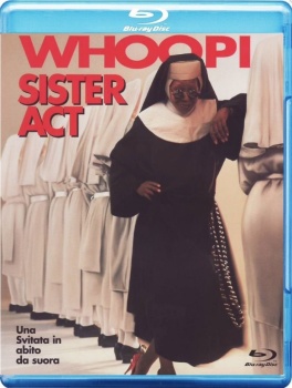 Sister Act - Una svitata in abito da suora (1992) Full Blu-Ray 21Gb AVC ITA ENG DD 5.1 MULTI Sister Act - Una svitata in abito da suora (1992) Full Blu-Ray 21Gb AVC ITA ENG DD 5.1 MULTI