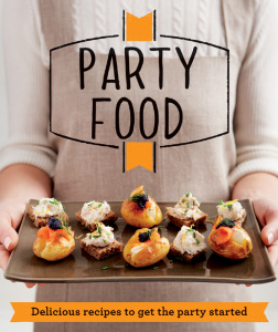 Party Food   Delicious Recipes That Get the Party Started