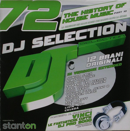 DJ Selection 72 (The History Of House Music Part 10)