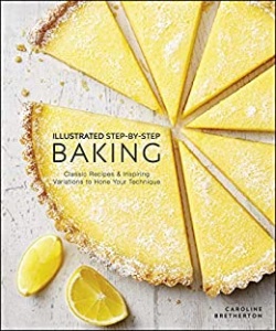 The Bread Baking Cookbook   A Step by Step Guide to Making No Knead Bread at Hom