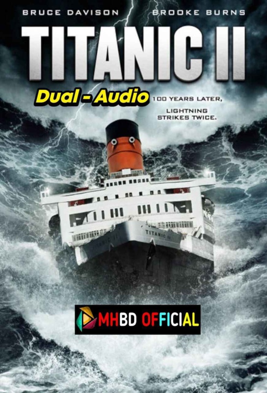 Titanic II (2010) Dual Audio [Hindi-English] Movie Blue-Ray H264 AAC Click to Download