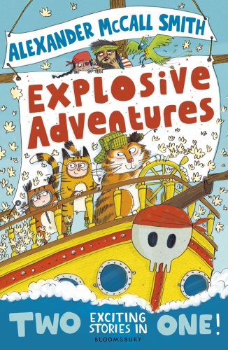 Alexander McCall Smith Explosive Adventures (Popcorn Pirates, The Bubblegum Tree)