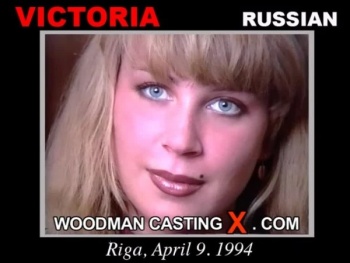 Victoria casting X - Victoria  - WoodmanCastingX.com