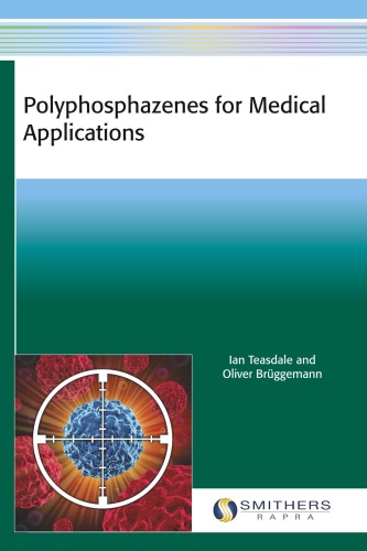 Polyphosphazenes for Medical Applications