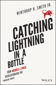 Catching Lightning in a Bottle by Winthrop H Smith Jr