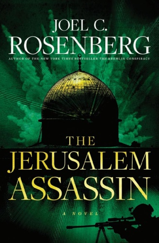 The Jerusalem Assassin by Joel C Rosenberg