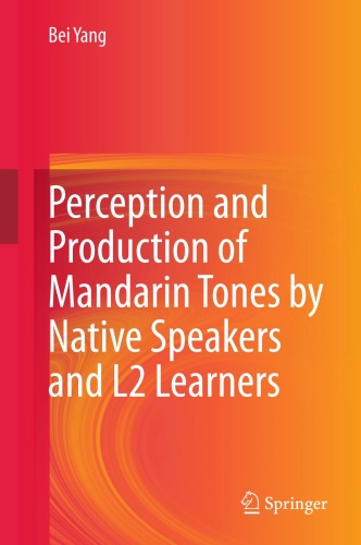 Perception and Production of Mandarin Tones