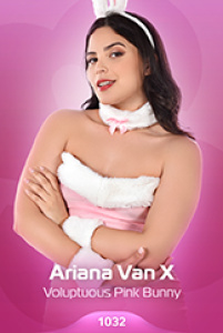 Ariana Van X - VOLUPTUOUS PINK BUNNY - CARD # f1032 - x 50 - 3000 x 4500 - May 27, 2022
