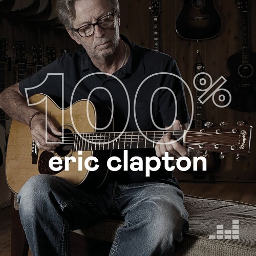 Eric Clapton 100% Eric Clapton