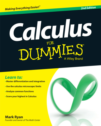 Calculus For Dummies, 2nd Edition
