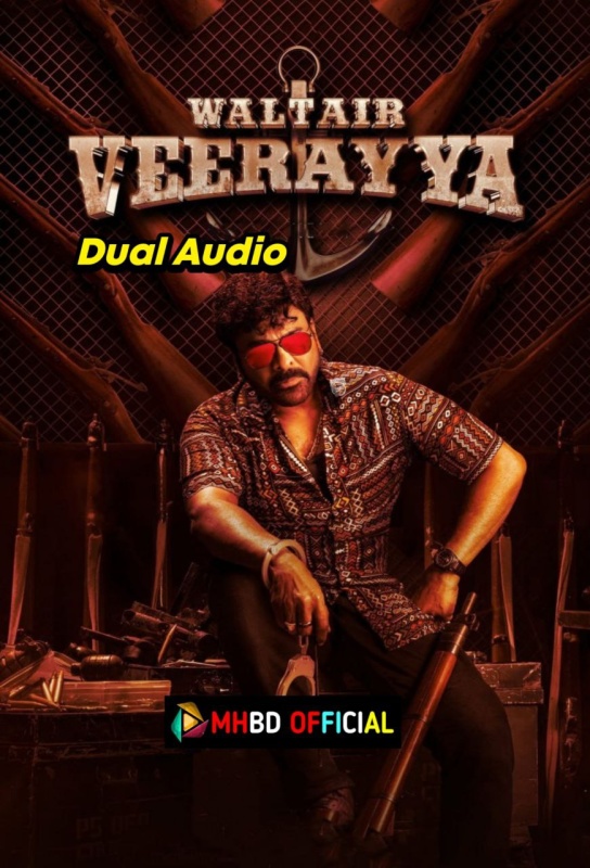 Waltair Veerayya (2023) Hindi Telugu Dual Audio