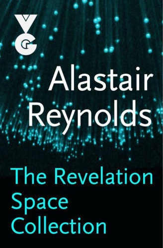 The Revelation Space Collection Omnibus Alastair Reynolds