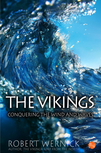 The Vikings - Conquering the Wind and Waves