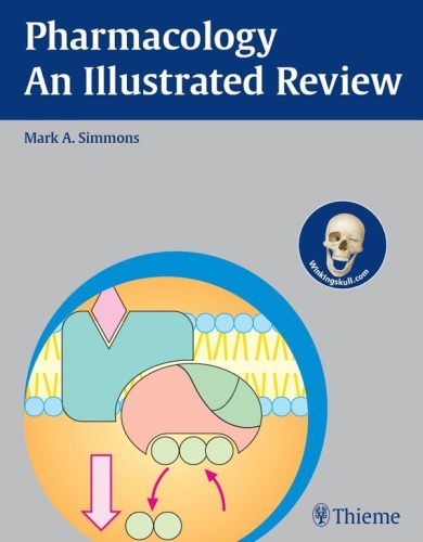 Pharmacology   An Illustrated Review (Thieme Illustrated Reviews)