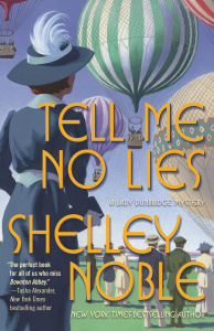 Tell Me No Lies by Shelley Noble