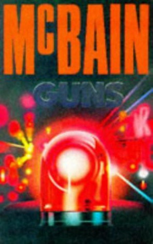 Ed McBain   Guns