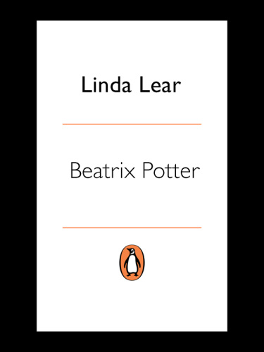 Beatrix Potter A Life in Nature by Linda Lear