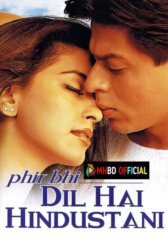 Phir Bhi Dil Hai Hindustani (2000)