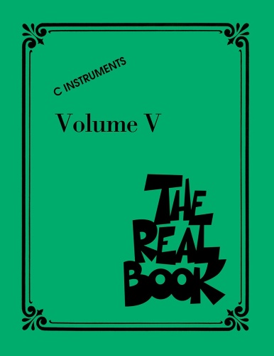 The Real Book Volume V C Edition (2013)