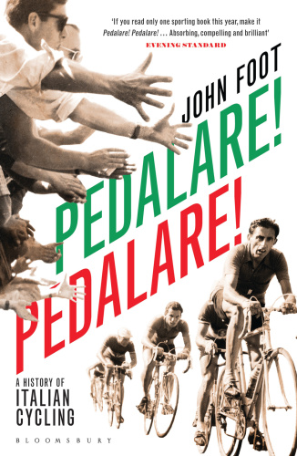 Pedalare! Pedalare! A History of Italian Cycling