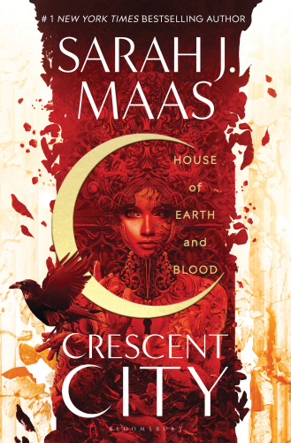 House of Earth and Blood (Crescent City, Book 1)