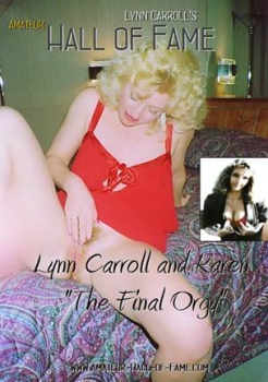 Lynn Carroll And Karen The Final Orgy