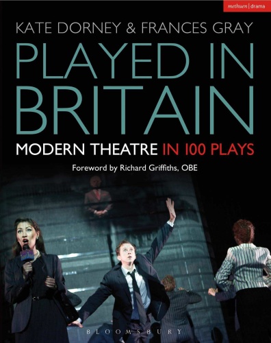 Played in Britain   Modern Theatre in 100 Plays
