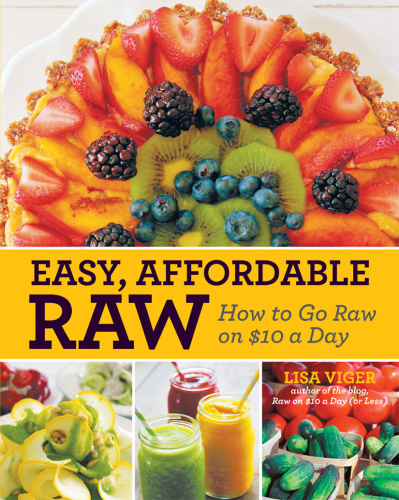 Easy Affordable Raw How to Go Raw on $ a Day 10