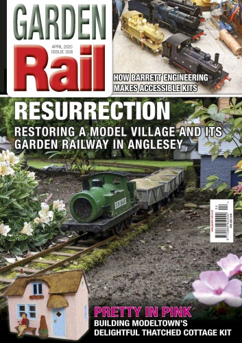 Garden Rail - Issue 308 - April (2020)